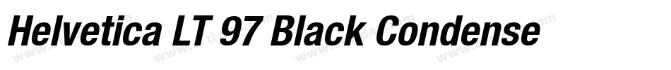 Helvetica LT 97 Black Condensed Oblique字体转换